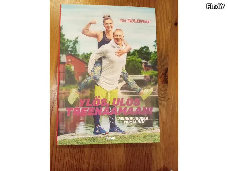 Myydään Ylös, ulos treenaamaan