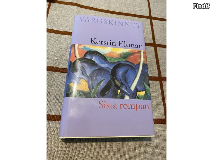 Myydään Kerstin Ekman Vargskinnet Sista rompan