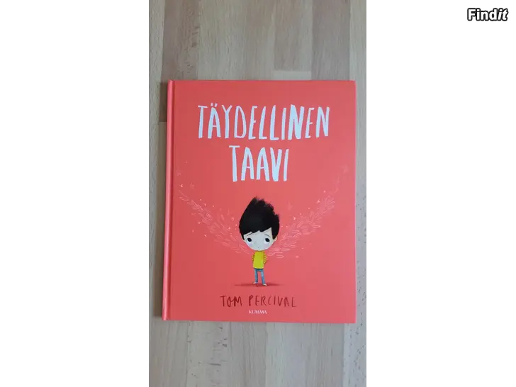 Säljes Täydellinen TAAVI - Tom Percival lastenkirja  -hinta 6e
