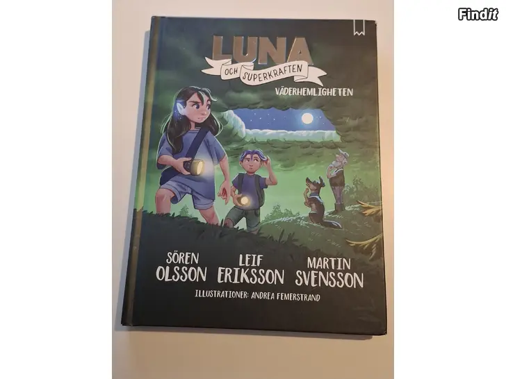 Säljes LUNA och superkraften del 4