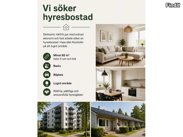 Önskas hyra Vi söker en hyresbostad