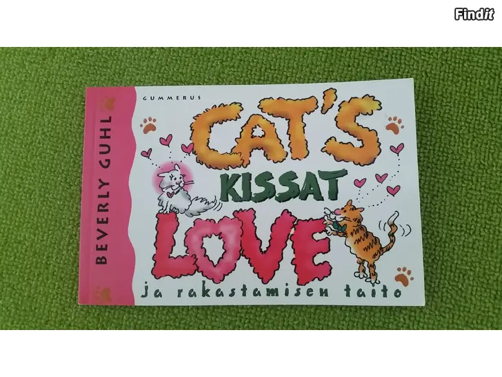 Myydään Kissat ja rakastamisen taito  Beverly Guhl -hinta 4e