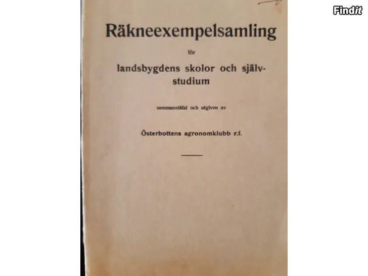 Säljes På lärdomens stig anno dazumahl