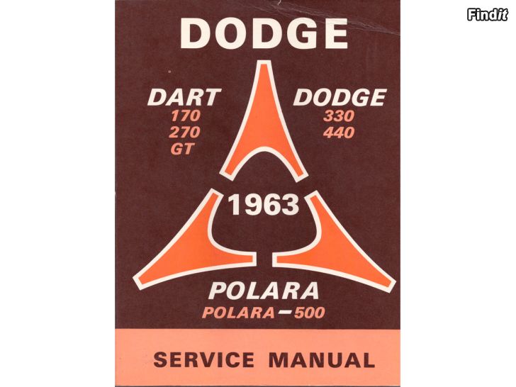 Myydään Dodge, Dart, Polara 1963 Service Manual + muita kirjoja