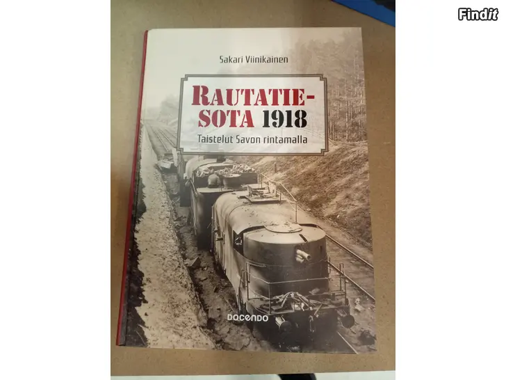 Myydään Rautatie-sota 1918
