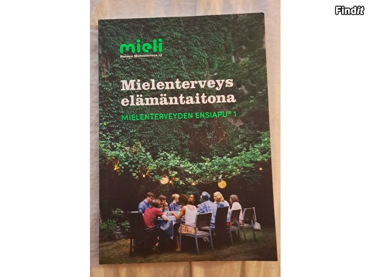Myydään Mielenterveys elämäntaitona