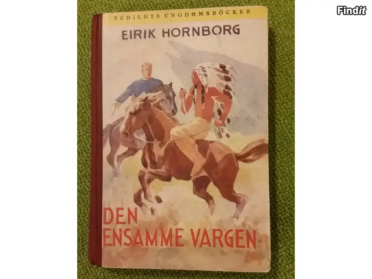 Myydään Eirik Hornborg Den ensamme vargen - bok 1944 pris 2e