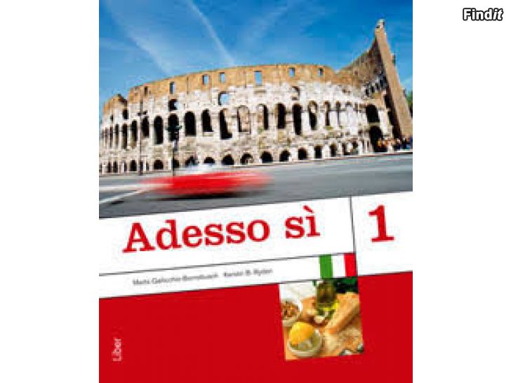 Ostetaan Köpes italienska kursböcker Adesso sì 1 och Adesso sì 2