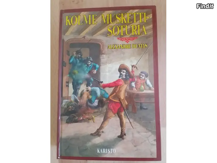 Myydään Kolme muskettisoturia Alexandre Dumas Karisto kirja -hinta 8e