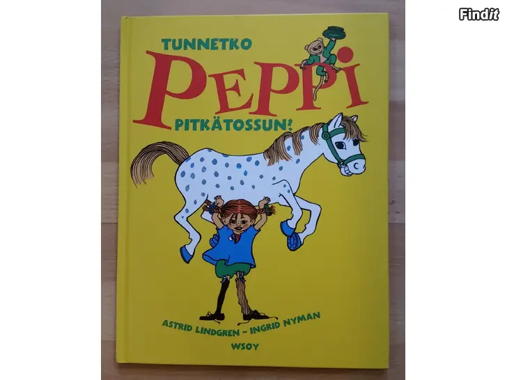 Myydään Tunnetko Peppi Pikätossun Astrid Lindgren WSOY kirja 8e