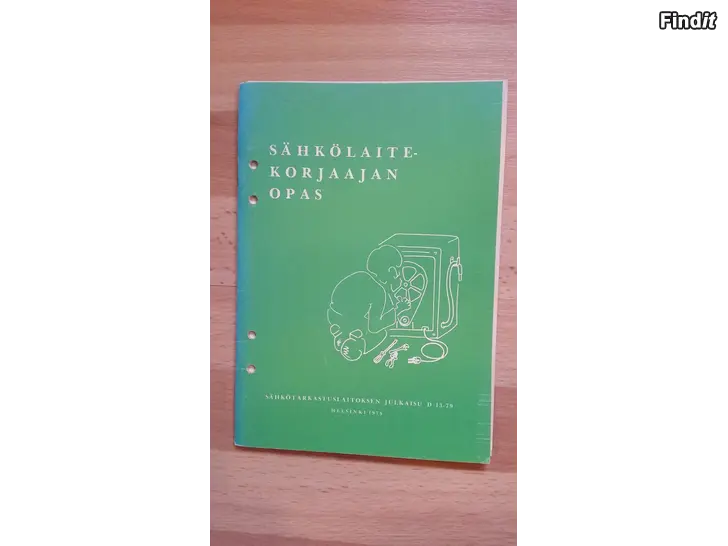 Myydään Sähkölaitekorjaajan opas 1979 3e