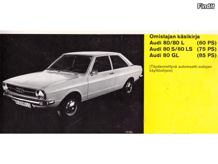 Myydään Audi 80 omistajan käsikirjs 1972. YM