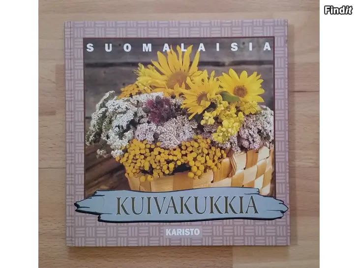 Myydään Suomalaisia kuivakukkia Karisto  -4e