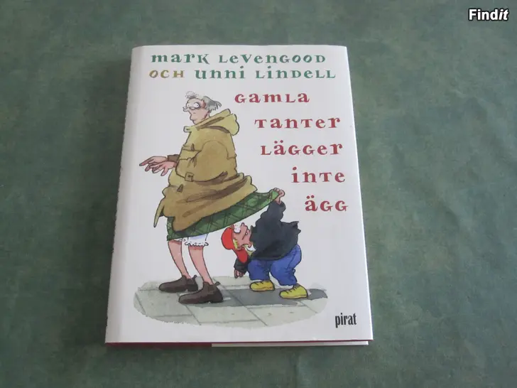 Säljes Mark Levengood Gamla tanter lägger inte ägg
