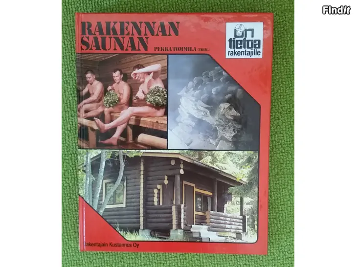 Myydään Rakennan saunan - kirja -hinta 6e