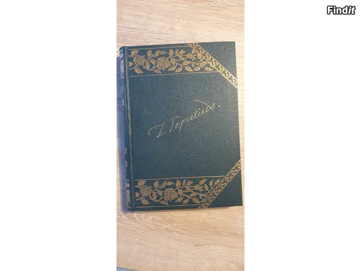 Säljes Topelius Samlade skrifter 1930 / 1921