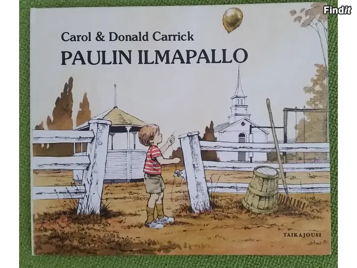 Myydään Paulin ilmapallo Carol and Donald Carrick -hinta 3e