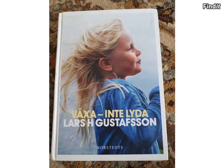 Säljes Växa inte lyda Lars H Gustafsson