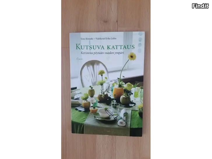 Myydään Kutsuva kattaus kirja -hinta 4e