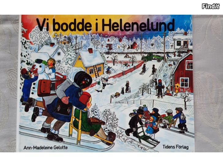 Myydään Ann-Madeleine Gelotte  Vi bodde i Helenelund