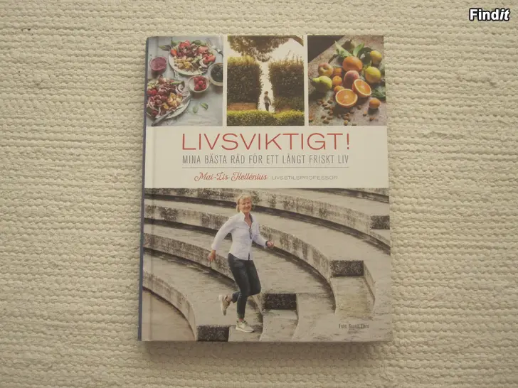 Säljes Livsviktigt Mina bästa råd för ett långt friskt livMai-Lis Hellenius