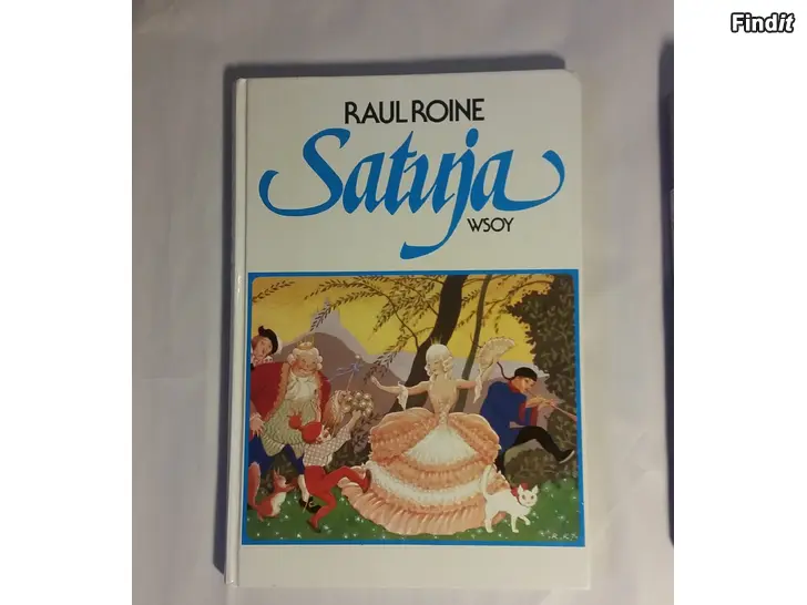 Myydään Satuja Raul Roine WSOY -6e