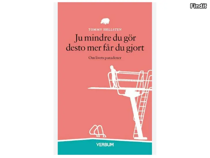 Köpes Köpes Ju mindre du gör desto mer får du gjort
