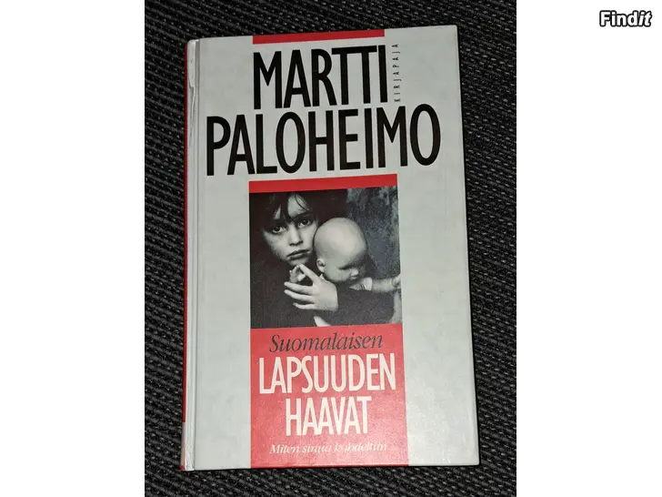 Säljes Suomalaisen lapsuuden haavat