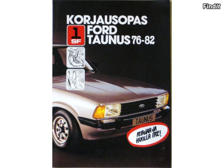 Myydään Ford Taunus 1976 - 82 ja Ford Transit 1965 -  77 korjausopas