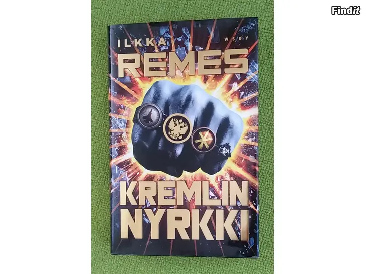 Säljes Ilkka Remes Kremlin nyrkki - hinta 5e