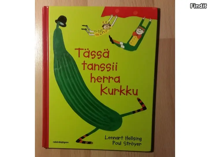 Myydään Tässä tanssii herra kurkku -lorukirja 3e