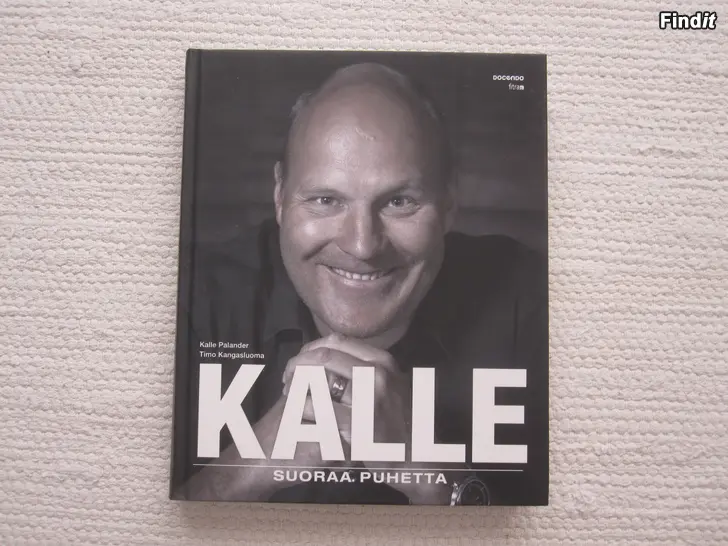 Säljes Kalle suoraa puhetta