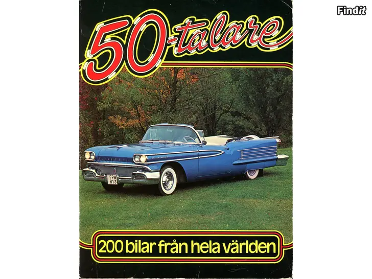 Säljes Bilböcker 50 och 60-talare