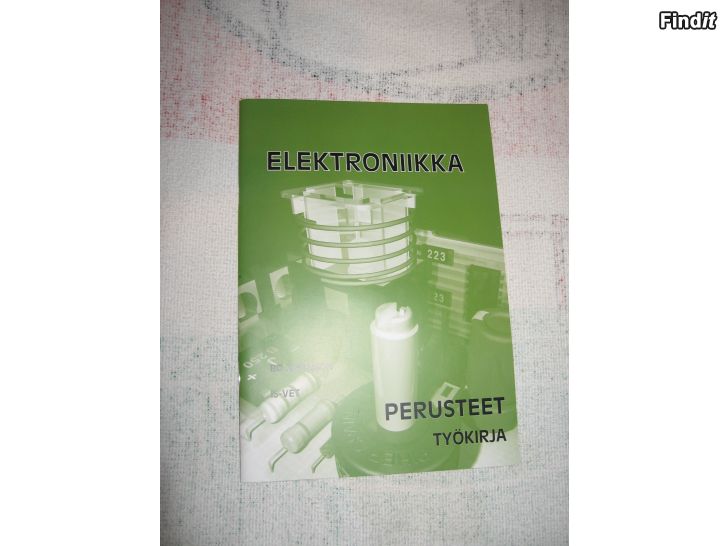 Myydään Elektroniikka  perusteet oppikirja/2.Elektroniikka 2000