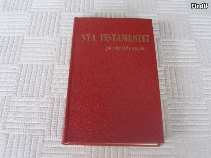 Säljes D.Hedegård Nya Testamentet på vår tids språk