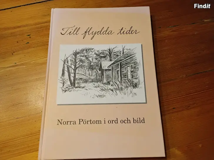 Säljes Norra Pörtom i ord och bild