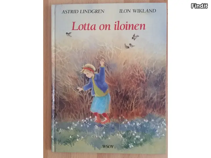 Myydään Lotta on iloinen -kirja WSOY 1990 -8e