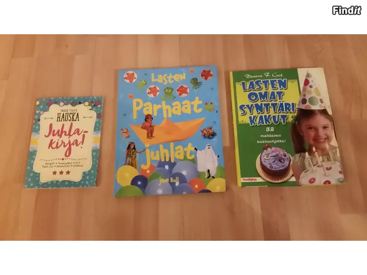 Myydään Lastenjuhlat ja synttärikakut - 3kirjaa